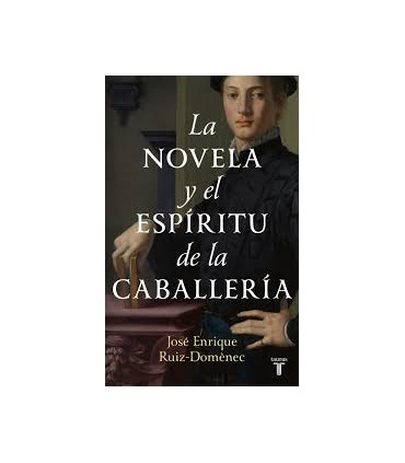 La novela y el espíritu de la caballería