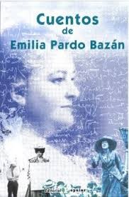 CUENTOS DE EMILIA PARDO BAZAN