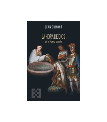 LA HORA DE DIOS EN EL NUEVO MUNDO