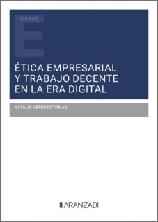 Ética empresarial y trabajo decente en la era digital
