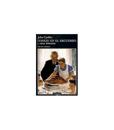 Conejo en el recuerdo y otras historias
