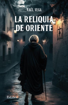 LA RELIQUIA DE ORIENTE
