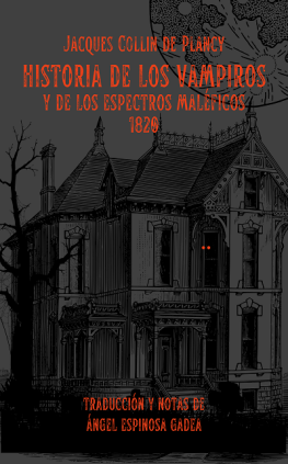HISTORIA DE LOS VAMPIROS Y DE LOS ESPECT