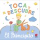 TOCA Y DESCUBRE EL PRINCIPITO