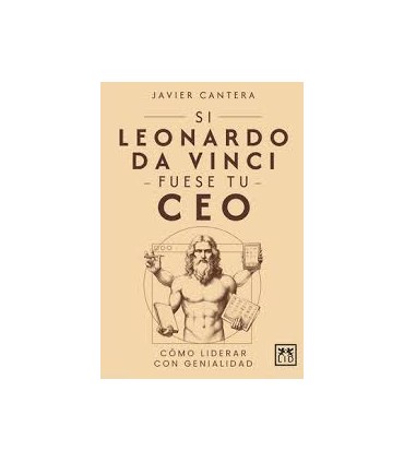 SI LEONARDO DA VINCI FUESE TU CEO