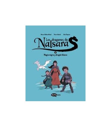 Los dragones de Nalsara 4. Magia negra y dragón blanco