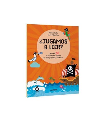 ¿Jugamos a leer? ¡Más de 50 actividades lúdicas de comprensión lectora! 6 años