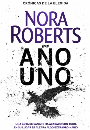 Año uno (Crónicas de la Elegida 1)