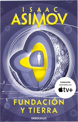 Fundación y Tierra (Ciclo de la Fundación 7)