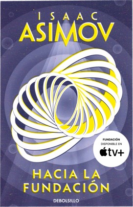 Hacia la Fundación (Ciclo de la Fundación 2)
