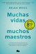 Muchas vidas, muchos maestros (edición limitada · Verano)