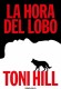La hora del lobo (Trilogía del verdugo 2)