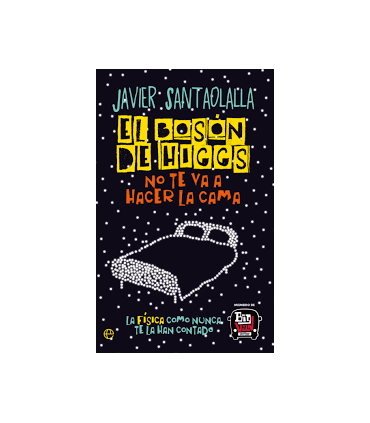 BOSON HIGGS NO TE VA A HACER LA CAMA BOL