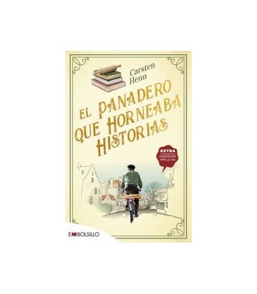 EL PANADERO QUE HORNEABA HISTORIAS
