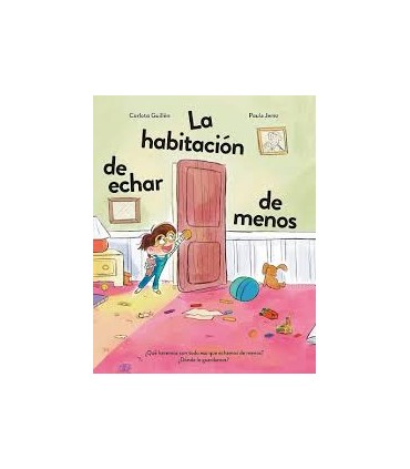 La habitación de echar de menos