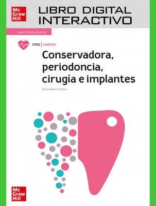 Conservadora, periodoncia, cirugía e implantes. Libro digital interactivo