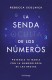 LA SENDA OCULTA DE LOS NUMEROS