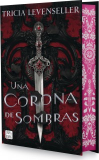 UNA CORONA DE SOMBRAS EDICION ESPECIAL