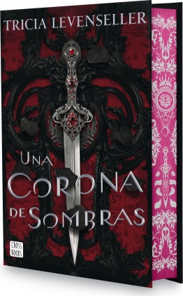 UNA CORONA DE SOMBRAS EDICION ESPECIAL