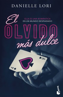 EL OLVIDO MAS DULCE