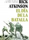 El día de la batalla