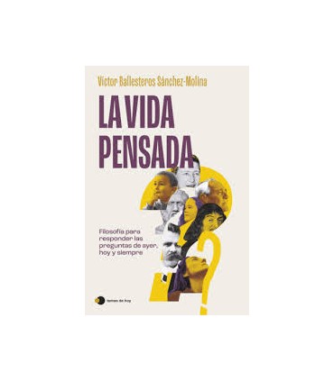 LA VIDA PENSADA