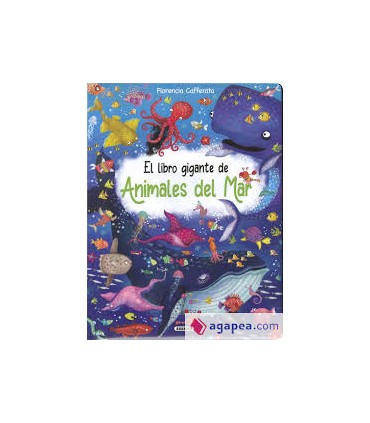 EL LIBRO GIGANTE DE ANIMALES  DEL MAR