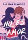 NO ES AMOR