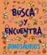 BUSCA ENCUENTRA DINOSAUR