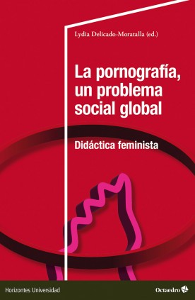 La pornografía, un problema social global