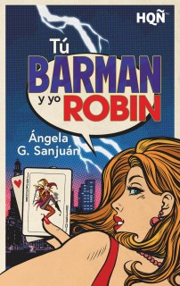 Tú barman y yo Robin