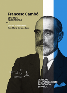 Francesc Cambó. Escritos económicos