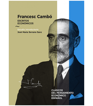Francesc Cambó. Escritos económicos