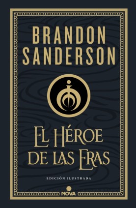 HEROE DE LAS ERAS - ED. ILUSTRADA