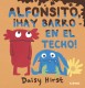ALFONSITO HAY BARRO EN EL TECHO!