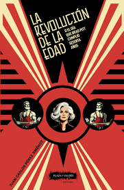 LA REVOLUCION DE LA EDAD