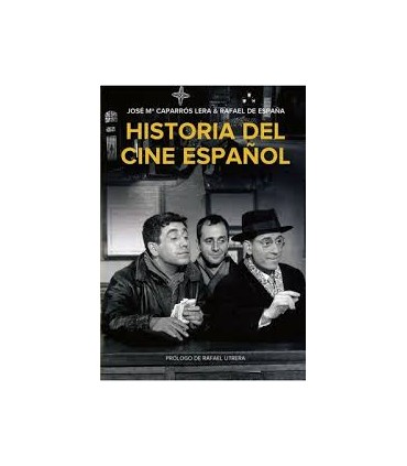 HISTORIA DEL CINE ESPAÑOL