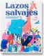 LAZOS SALVAJES