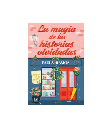 La magia de las historias olvidadas