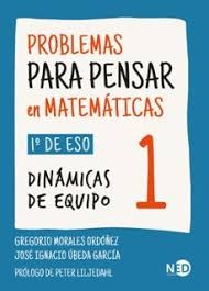 PROBLEMAS PARA PENSAR EN MATEMATICAS 1 (