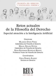 Retos actuales de la Filosofía del Derecho. Especial atención a la inteligencia artificial