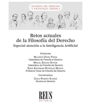Retos actuales de la Filosofía del Derecho. Especial atención a la inteligencia artificial