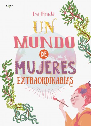 Un mundo de mujeres extraordinarias