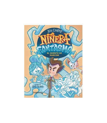 NIÑERA FANTASMA EL INVENTO DE MARCONI