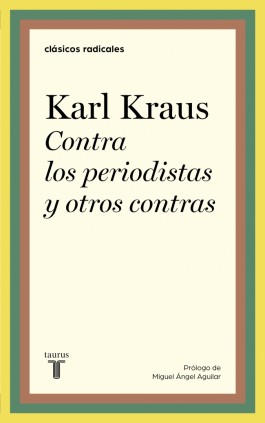 Contra los periodistas y otros contras