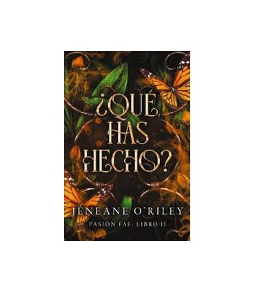 ¿Qué has hecho?