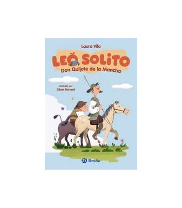 Leo solito Don Quijote de la Mancha