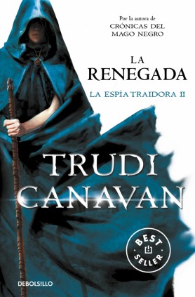 La renegada (La espía traidora 2)