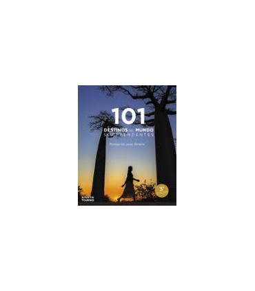 101 Destinos del mundo Sorprendentes