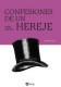 CONFESIONES DE UN HEREJE
